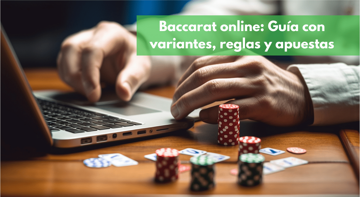 Baccarat online:&iquest; D&oacute;nde jugarlo en Chile por dinero real?