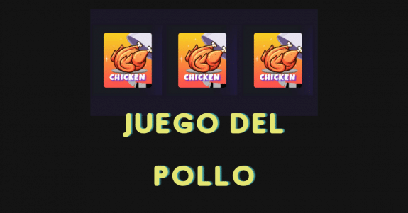 Juego de pollo: toda la info aqu&iacute;
